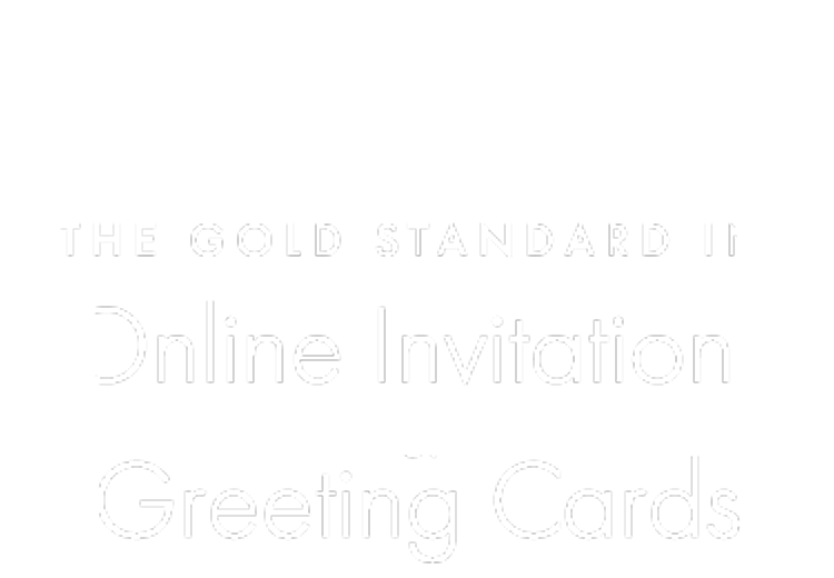 The Gold Standard in Online Invitations & Digital Cards mobile